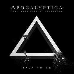 Мұқаба Apocalyptica & Lzzy Hale - Talk To Me