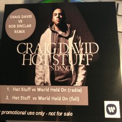Мұқаба Craig David Vs Bob Sinclar - Hot Stuff World Hold On