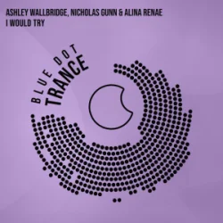 Мұқаба Ashley Wallbridge & Nicholas Gunn & Alina Renae - I Would Try