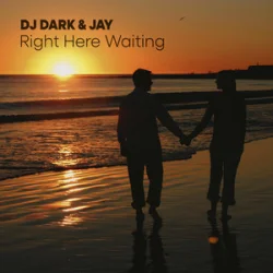 Мұқаба Dj Dark & Jay - Right Here Waiting (Richard Marx)
