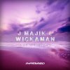 Мұқаба J Majik & Wickaman feat. Dee Freer - Out of Sight J Majik & Wickaman feat. Dee Freer - Out of Sight