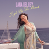Мұқаба Lana Del Rey - High By The Beach (TNFR! Tour Studio Version) Lana Del Rey - High By The Beach (TNFR! Tour Studio Version)