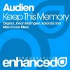 Мұқаба Audien - Keep This Memory (Johan Malmgren Remix) Audien - Keep This Memory (Johan Malmgren Remix)