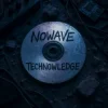 Мұқаба N O W A V E - TECHNOWLEDGE N O W A V E - TECHNOWLEDGE