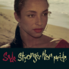 Мұқаба Sade - Love Is Stronger Than Pride Sade - Love Is Stronger Than Pride