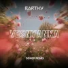 Мұқаба BARTKY - Vesnyanka (Odner Remix) BARTKY - Vesnyanka (Odner Remix)