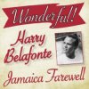 Мұқаба Harry Belafonte - Jamaica Farewell Harry Belafonte - Jamaica Farewell