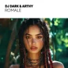 Мұқаба Dj Dark & Arthy - Romale Dj Dark & Arthy - Romale