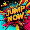 Мұқаба Billx - Jump now Billx - Jump now
