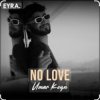 Мұқаба Umar Keyn - No Love Umar Keyn - No Love