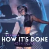 Мұқаба Rain Paris - How It's Done Rain Paris - How It's Done