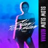 Мұқаба Юлана - Slow Slow Юлана - Slow Slow