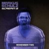 Мұқаба Markus Schulz - Remember This (Mark Shery Remix) Markus Schulz - Remember This (Mark Shery Remix)