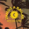Мұқаба Mentol & D.E.P. - Vamos a Bailar (Esta Vida Nueva) Mentol & D.E.P. - Vamos a Bailar (Esta Vida Nueva)