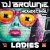 Portada DJ Brownie - Ladies (Hexadecimal Remix)