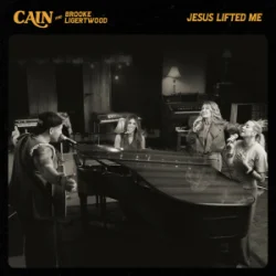 Мұқаба CAIN & Brooke Ligertwood - Jesus Lifted Me