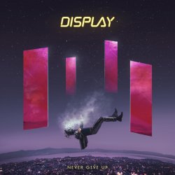 Мұқаба Display - Never Give Up