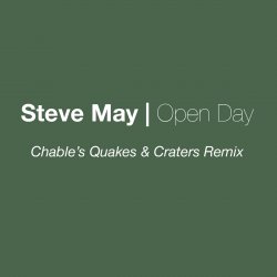 Мұқаба Steve May - Open Day (Luke Chable Quakes & Craters Remix)