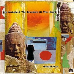 Мұқаба Jah Wobble & The Invaders Of The Heart - Lam Saravane