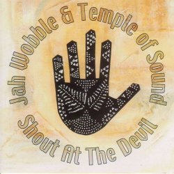 Мұқаба Jah Wobble & Temple Of Sound - Hayati