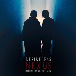 Мұқаба Desireless And Operation Of The Sun - La Grive (by MelanoBoy ft Xandra Davidson & Charles Grace)