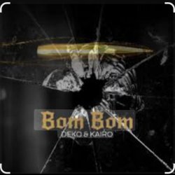 Мұқаба PulseArc feat. Deko & Kairo - Bom Bom