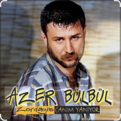 Мұқаба Azer Bülbül - Unutamam Asla Seni
