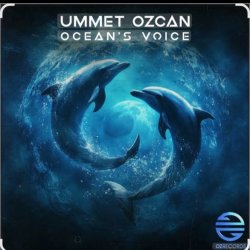 Мұқаба Ummet Ozcan - Ocean's Voice