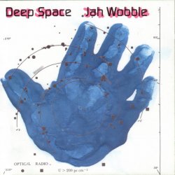 Мұқаба Jah Wobble - Girl Amazed At The Perfection Of A Rose Fails To Meditate Upon Chaos
