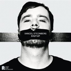 Мұқаба Daniel Steinberg - Shut Up (Extended Mix)