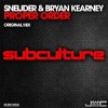 Мұқаба Sneijder & Bryan Kearney - Proper Order (Original Mix) Sneijder & Bryan Kearney - Proper Order (Original Mix)