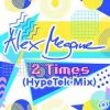 Мұқаба Alex Megane - 2 Times (Hypetek Extended Mix) Alex Megane - 2 Times (Hypetek Extended Mix)
