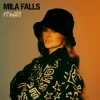 Мұқаба Mila Falls - Fiasco Mila Falls - Fiasco