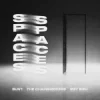 Мұқаба BUNT. & The Chainsmokers & Izzy Bizu - Spaces BUNT. & The Chainsmokers & Izzy Bizu - Spaces