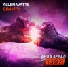 Мұқаба Allen Watts - Gravity Allen Watts - Gravity