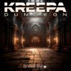 Мұқаба Kreepa - Dungeon (Original Mix) Kreepa - Dungeon (Original Mix)
