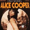 Мұқаба Alice Cooper - Only women bleed Alice Cooper - Only women bleed