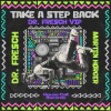 Мұқаба Dr Fresch & Marten_Hørger - Take A Step Back Dr Fresch & Marten_Hørger - Take A Step Back