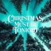 Мұқаба Kate Hudson - Christmas Must Be Tonight Kate Hudson - Christmas Must Be Tonight