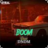 Pochette DNDM, Davvi, Mr Salama - Boom DNDM, Davvi, Mr Salama - Boom