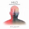 Мұқаба Hi-Lo - Renegade Mastah (Original Mix) Hi-Lo - Renegade Mastah (Original Mix)