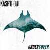 Мұқаба Kash'd Out - Blind Kash'd Out - Blind