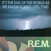 Мұқаба R.E.M. - It's The End Of The World R.E.M. - It's The End Of The World