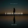 Мұқаба MASHB3AT. - L'Amour Toujours MASHB3AT. - L'Amour Toujours