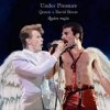Мұқаба Queen & Bowie - Under Pressure Queen & Bowie - Under Pressure