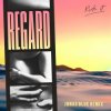 Pochette Regard - Ride It Regard - Ride It