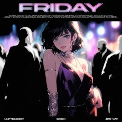 Мұқаба Lastfragment, Дико мало, ВИЖЕН - Friday