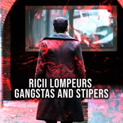 Мұқаба Gangstas - Stipers (Ricii Lompeurs)