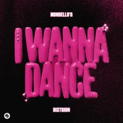 Мұқаба Mondello'G & Distrion - I Wanna Dance