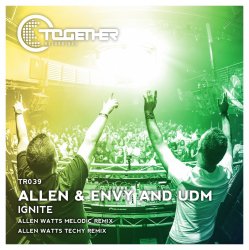 Мұқаба Allen & Envy & UDM - Ignite (Allen Watts Melodic Remix)